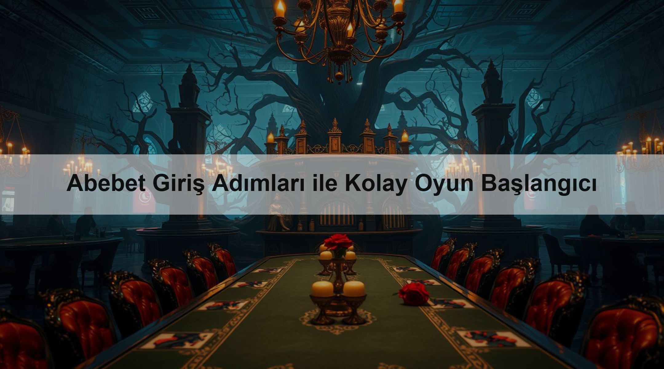 Abebet Giriş Adımları ile Kolay Oyun Başlangıcı