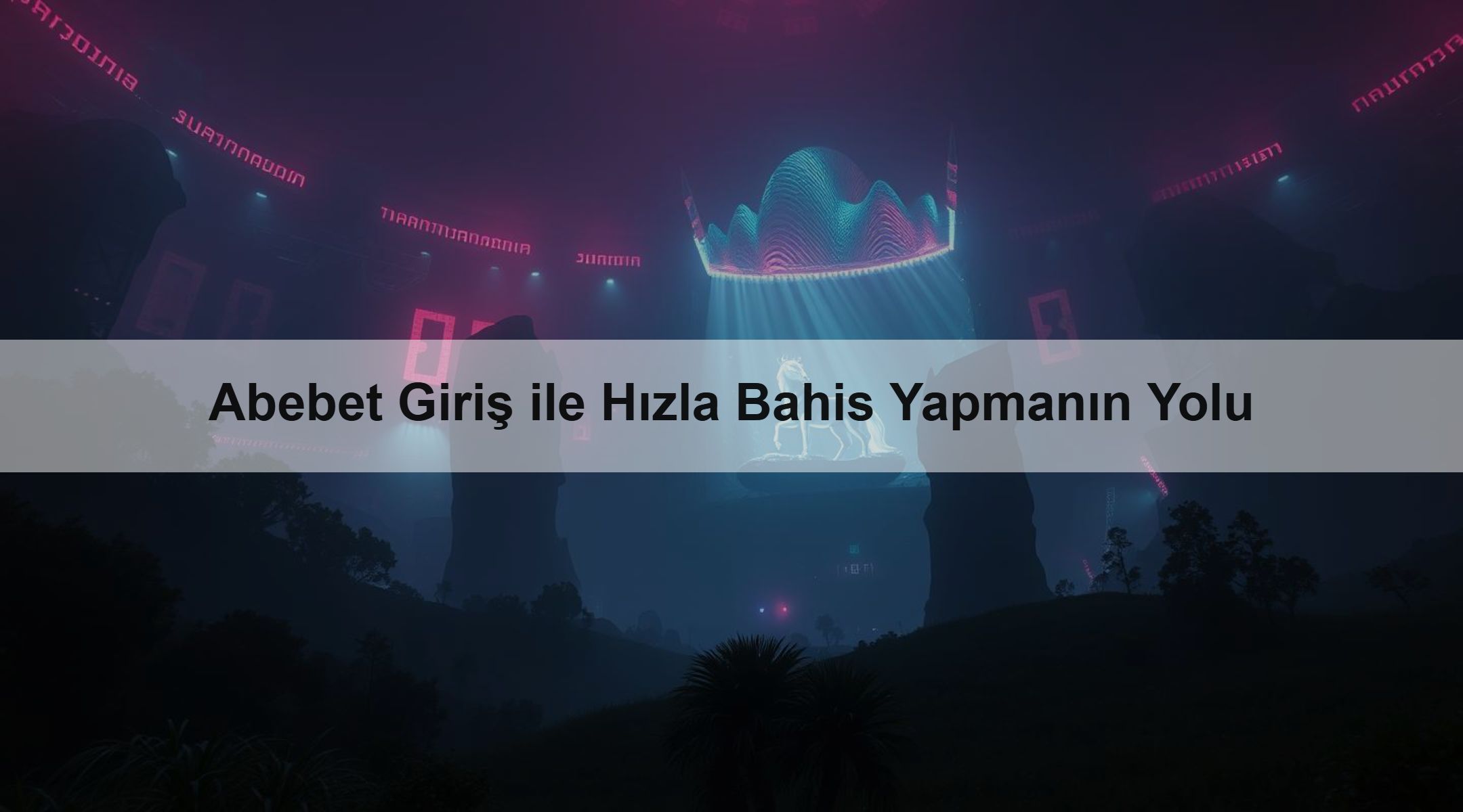 Abebet Giriş ile Hızla Bahis Yapmanın Yolu